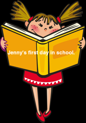 Jenny's first day in school.