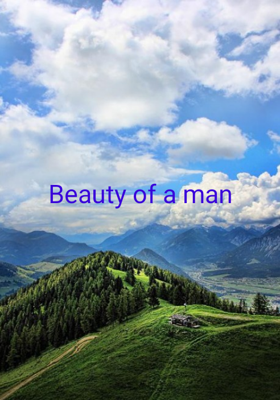 Beauty Of A Man