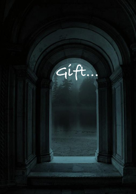 Gift...