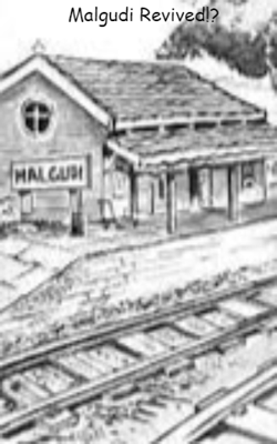 Malgudi Revived!?
