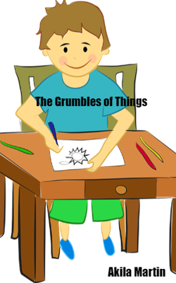 The Grumbles of Things