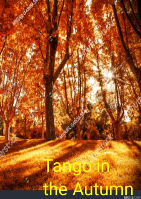 Tango In The Autumn