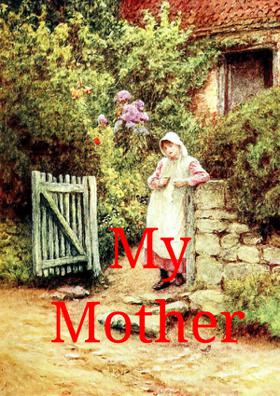 My Mother