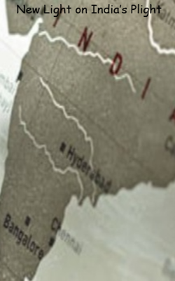 New Light on India’s Plight