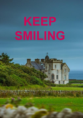 Keep Smiling