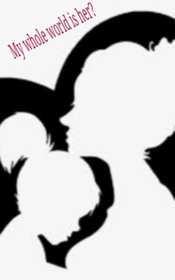 My whole world is her?