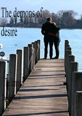 The Demons Of Desire