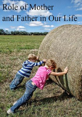 Role Of Mother And Father