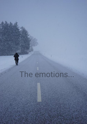 The emotions...