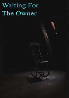 Waiting For The Owner