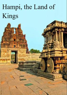 Hampi, The Land Of Kings