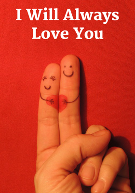 I Will Always Love You