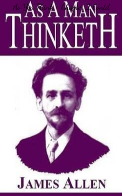 As You Think - Chapter 2 Contd.