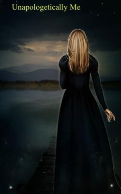 Unapologetically Me