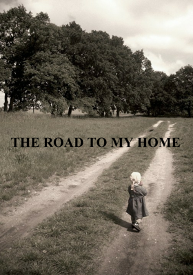The Road To My Home