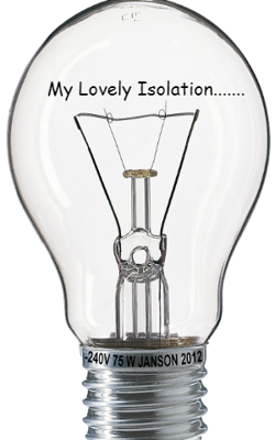 My Lovely Isolation.......