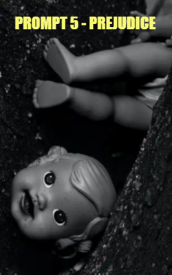 PROMPT 5 - PREJUDICE