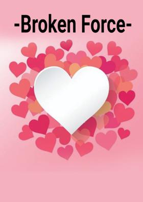 Broken Force