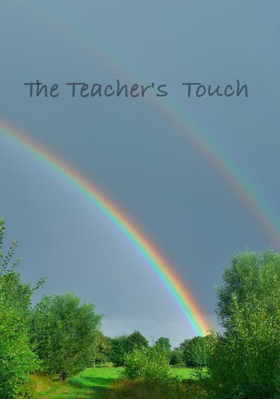 The Teacher's  Touch
