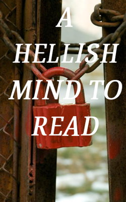 A Hellish Mind To Read