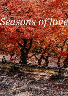 Seasons of love