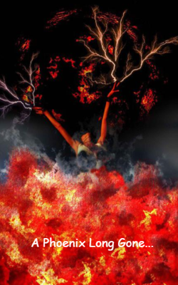 A Phoenix Long Gone...