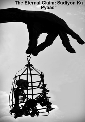 The Eternal Claim: Sadiyon Ka Pyaas"
