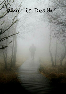 What is Death?