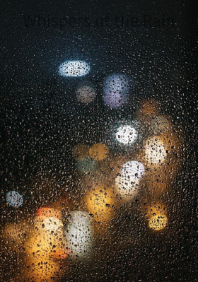 Whispers Of The Rain