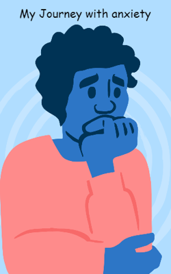 My Journey With Anxiety