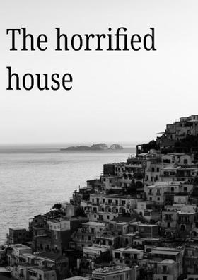 The Horrified House
