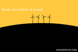 Books are widow of sussed