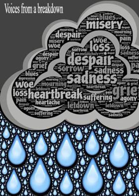 Voices from a breakdown