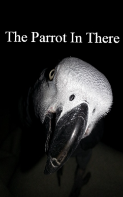 The Parrot In There