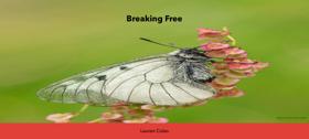 Breaking Free