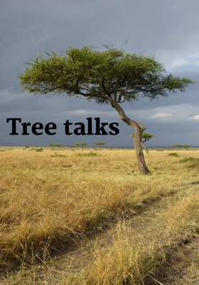 Tree talks