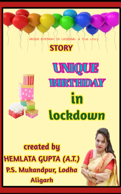 UNIQUE BIRTHDAY IN LOCKDOWN- A True story