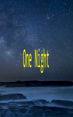 One Night