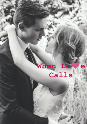 When Love Calls