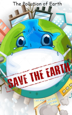 The Pollution Of Earth