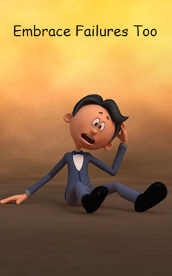 Embrace Failures Too