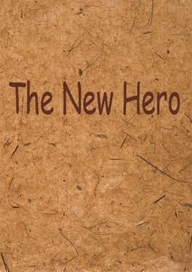 The New Hero
