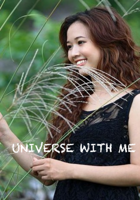 UNIVERSE WITH ME