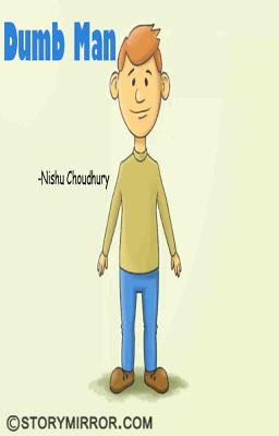 Dumb Man