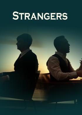 Strangers..