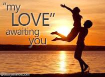 "My Love" Awaiting You