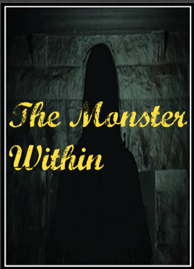 The Monster Within