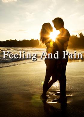 Feeling And Pain