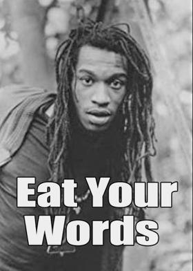 Eat Your Words