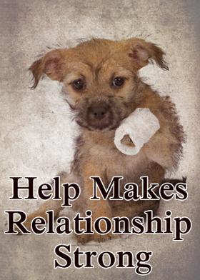 Help Makes Relationship Strong